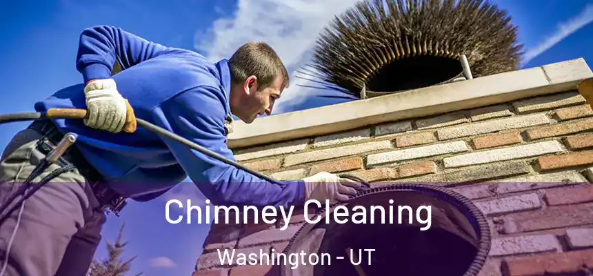 Chimney Cleaning Washington - UT